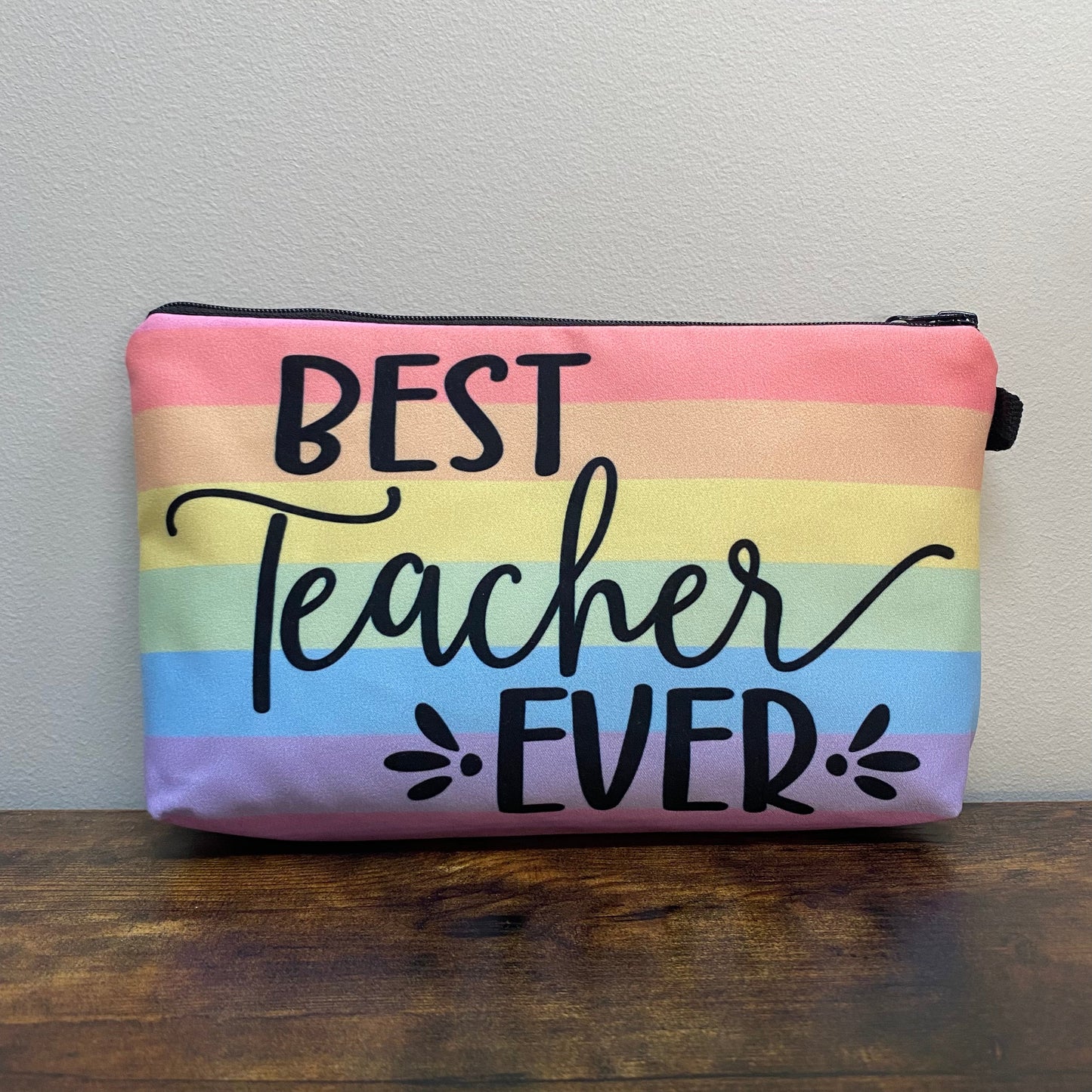 Pouch - Teacher - Best Teacher Ever